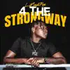 Lilcadipge - 4 The Strongway - EP